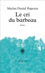 Roman, francophone, Suisse, Roumanie, Marius Daniel Popescu, éditions Corti, Jean-Pierre Longre